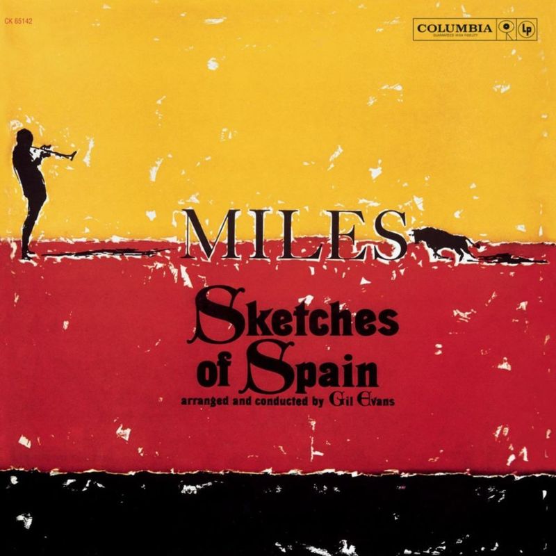 Sketches Of Spain | Miles Davis Sketches Of Spain | Miles Davis