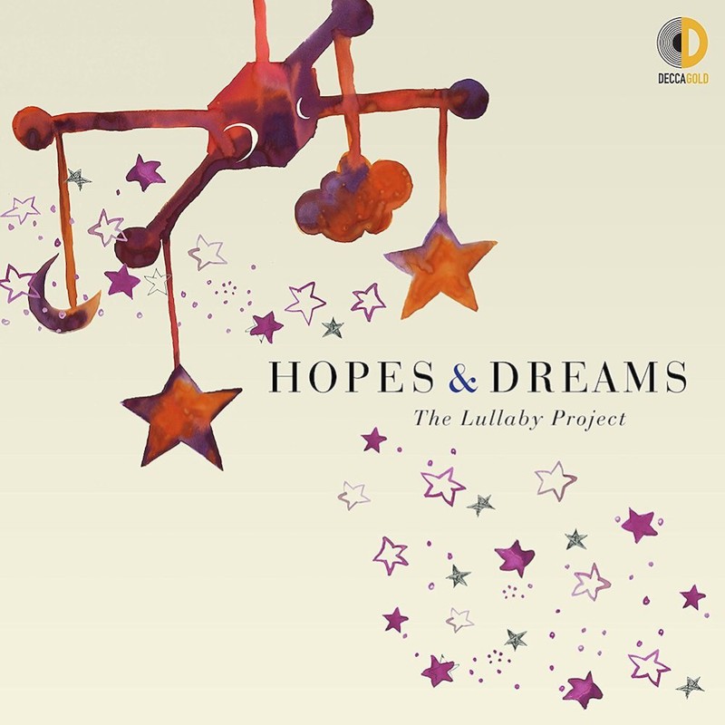 Hopes & Dreams The Lullaby Project | Various Artists Hopes & Dreams The Lullaby Project | Various Artists