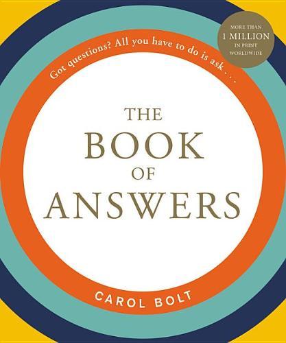 The Book of Answers | Carol Bolt The Book of Answers | Carol Bolt