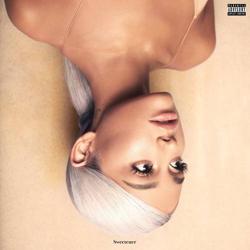Sweetener | Ariana Grande Sweetener | Ariana Grande