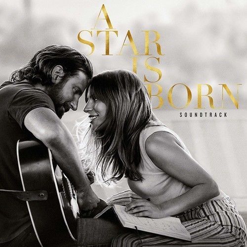 A Star Is Born | Original Soundtrack A Star Is Born | Original Soundtrack