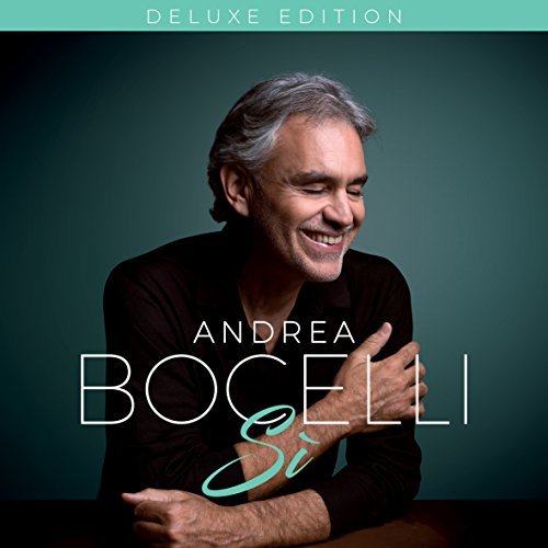 Si Deluxe Etd | Andrea Bocelli Si Deluxe Etd | Andrea Bocelli