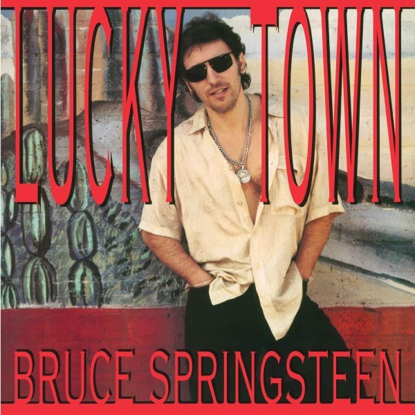 Lucky Town | Bruce Springsteen