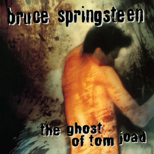 The Ghost Of Tom Joad | Bruce Springsteen