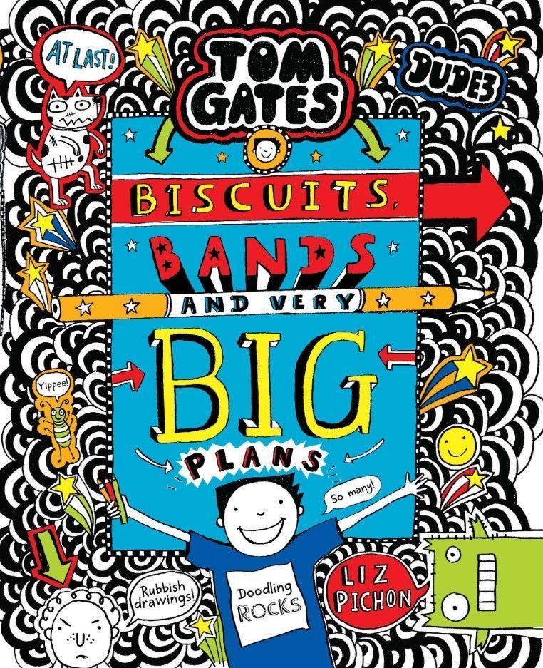Tom Gates Biscuits Bands and Very Big Plans | Liz Pichon