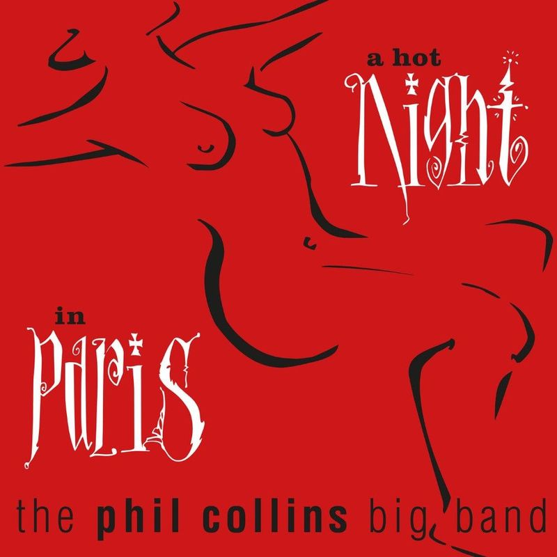 A Hot Night In Paris | Phil Collins