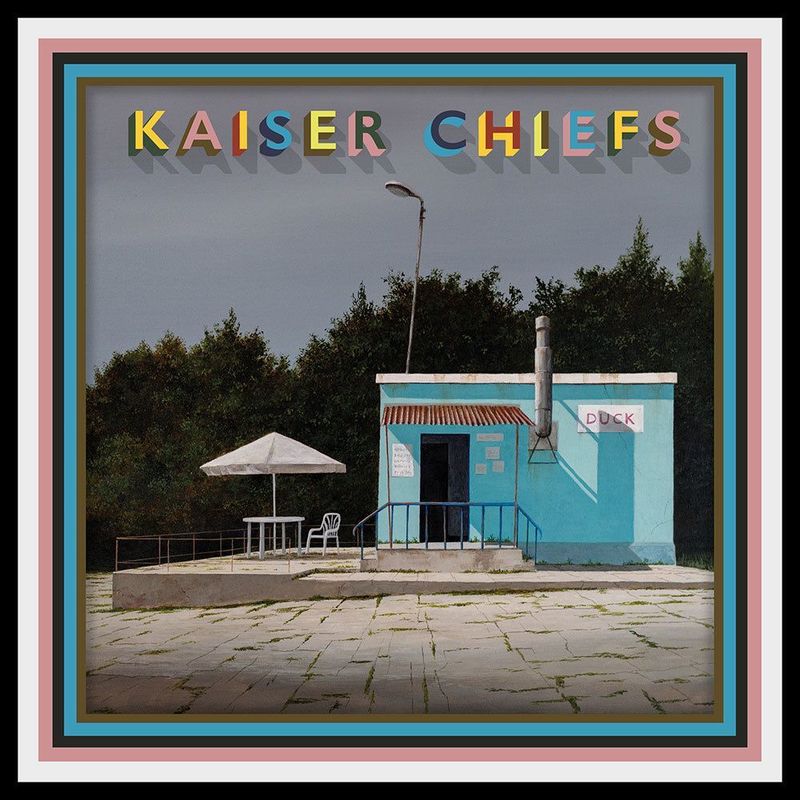 Duck | Kaiser Chiefs