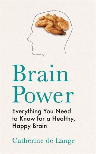 Brain Power | Catherine De Lange