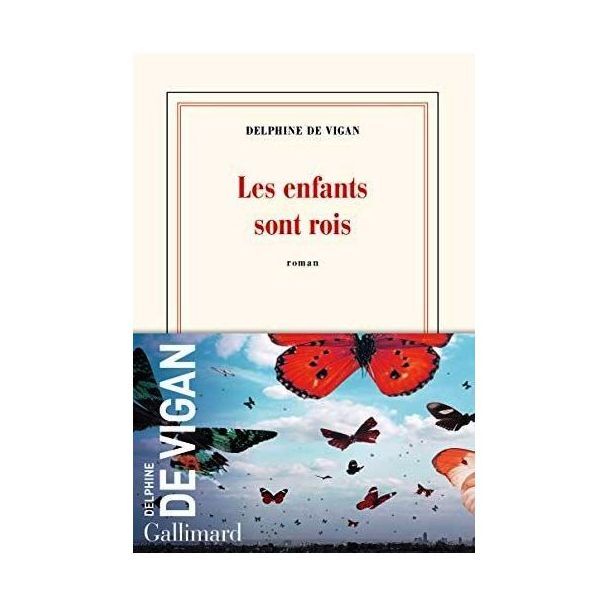 Les Enfants Sont Rois | Delphine De Vigan