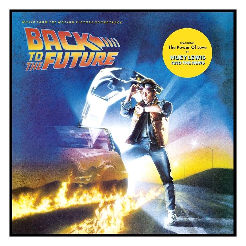 Back To The Future (Original Soundtrack) | Various Artists Back To The Future (Original Soundtrack) | Various Artists