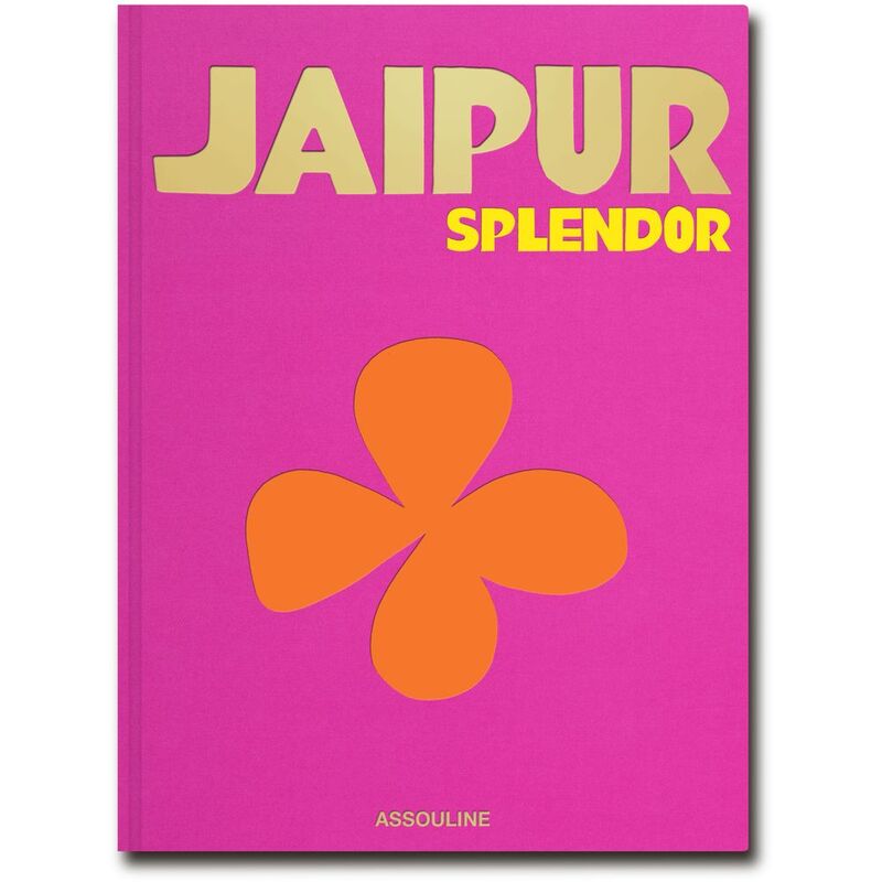 Jaipur Splendor | Assouline