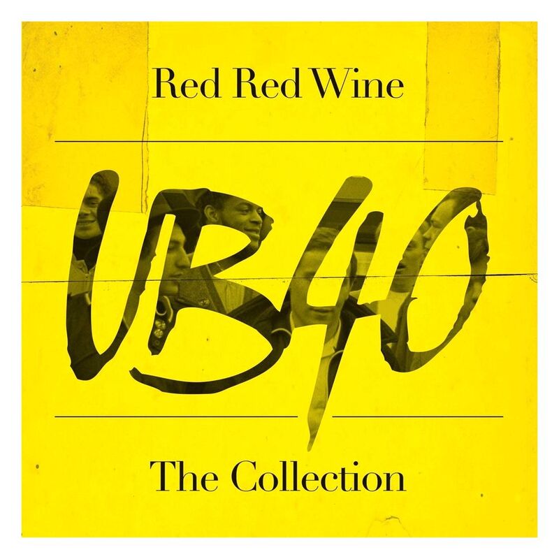 Red Red Wine The Collection | UB40 Red Red Wine The Collection | UB40