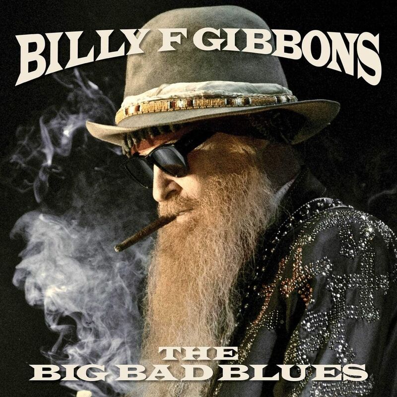 Big Bad Blues | Billy Gibbons