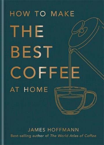 How To Make The Best Coffee | James Hoffmann