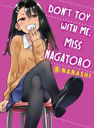 Dont Toy With Me Miss Nagatoro 8 | Nanashi