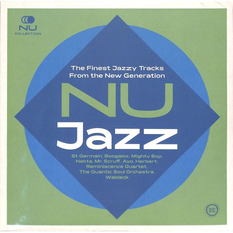 Nu Jazz (The Finest Jazzy Tracks From The New Generation) | Various Artist Nu Jazz (The Finest Jazzy Tracks From The New Generation) | Various Artist