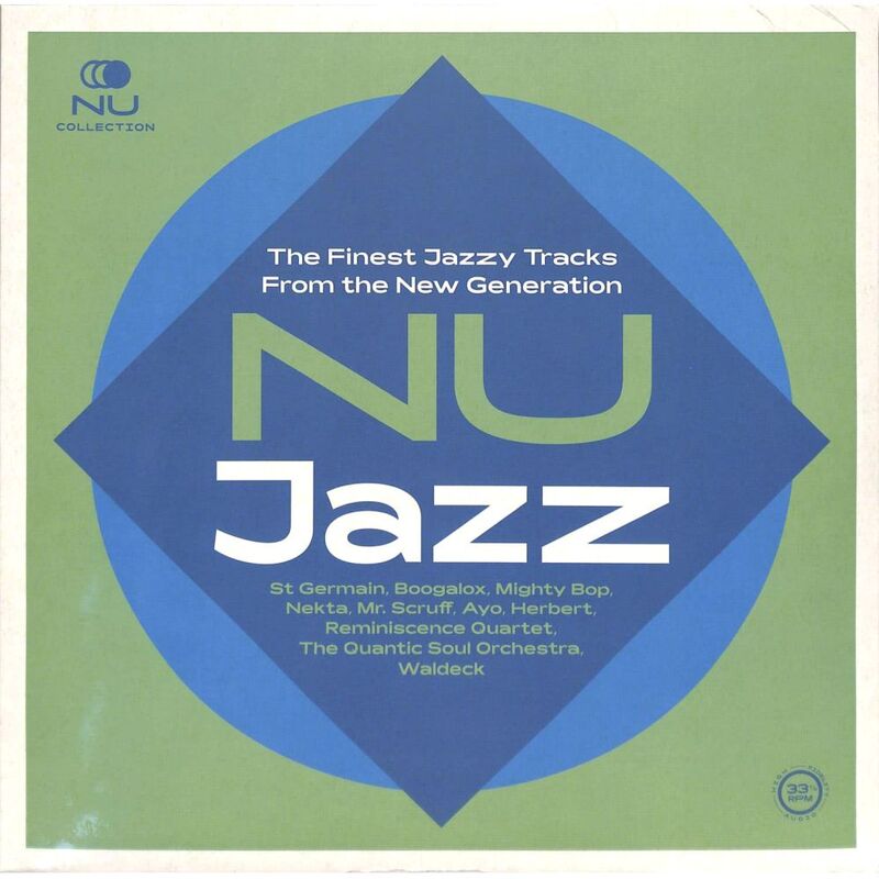 Nu Jazz (The Finest Jazzy Tracks From The New Generation) | Various Artist