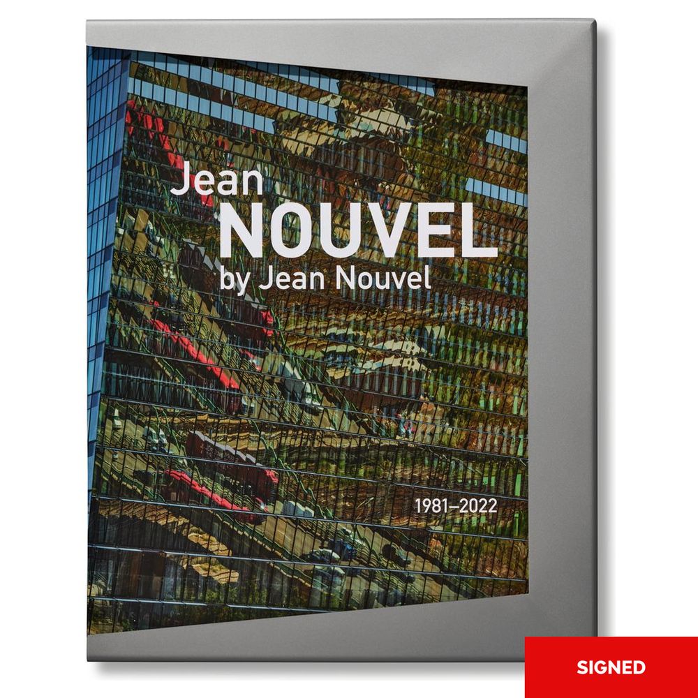 Jean Nouvel by Jean Nouvel 1981-2022 - Art Edition (Signed) | Taschen