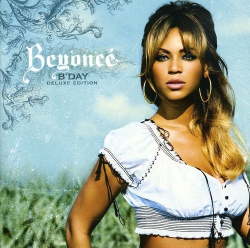 B'Day Deluxe Edition | Beyonce Knowles