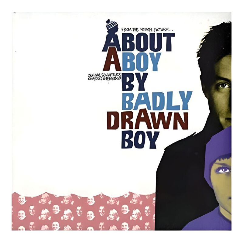 About A Boy By Badly Drawn Boy | Original Soundtrack