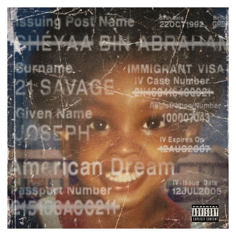 American Dream | 21 Savage