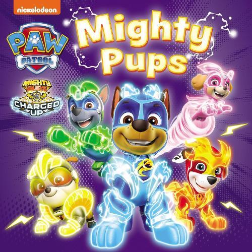 Paw Patrol Mighty Pups Board Book | Paw Patrol