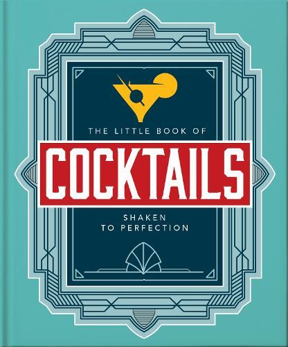 The Little Book Of Cocktails | Orange Hippo