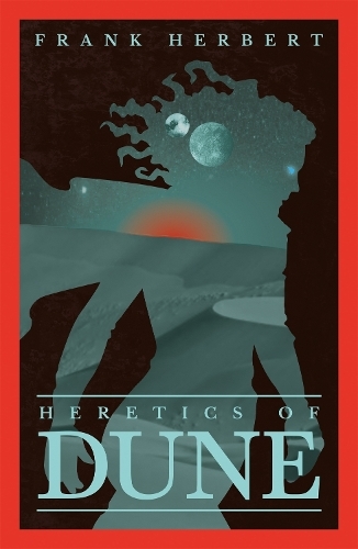 Heretics Of Dune | Frank Herbert