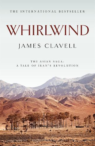 Whirlwind - The Sixth Novel Of The Asian Saga | James Clavell