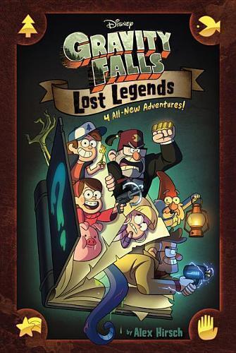 Gravity Falls - Lost Legends - 4 Allnew Adventures! | Alex Hirsch