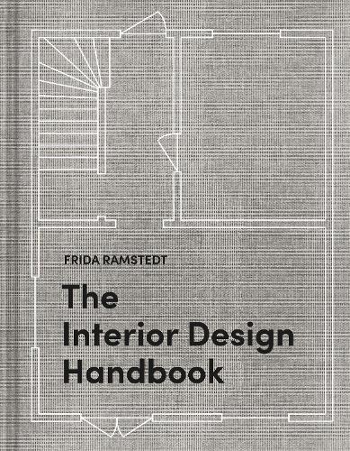 The Interior Design Handbook | Frida Ramstedt