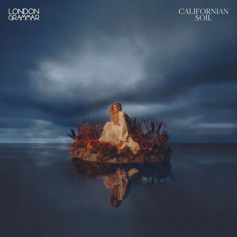 Californian Soil | London Grammar