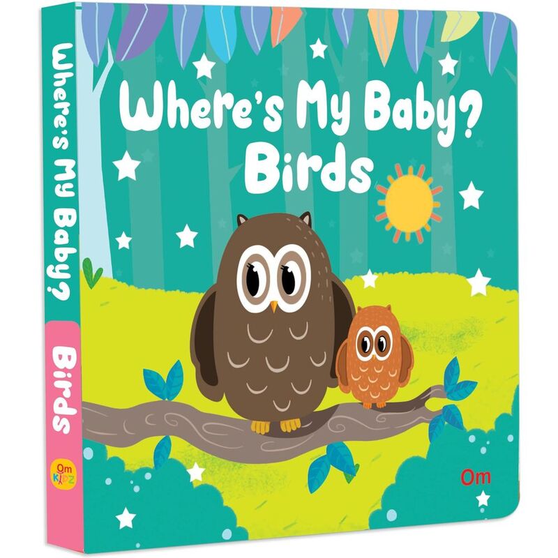 Where's My Baby Birds | Om Books International Where's My Baby Birds | Om Books International