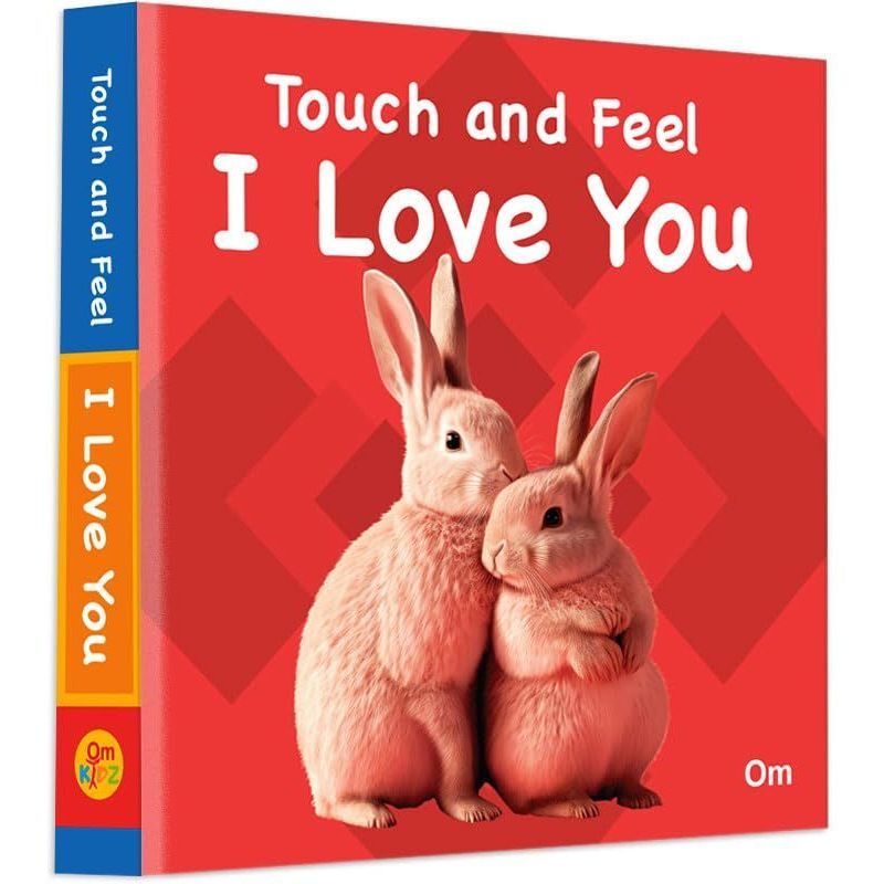 Touch And Feel I Love You | Om Books International Touch And Feel I Love You | Om Books International
