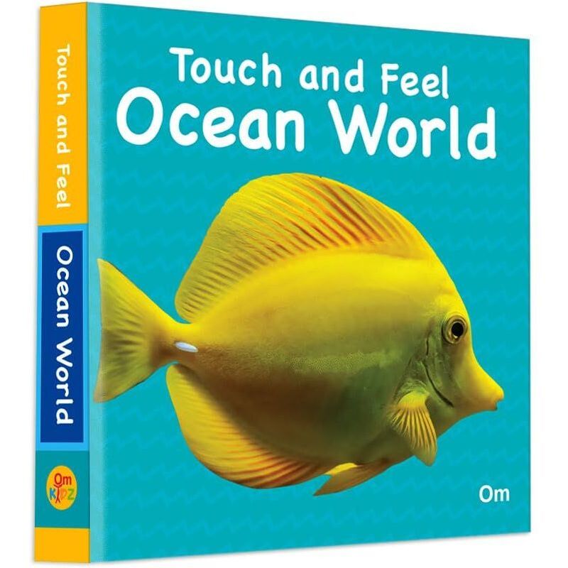 Touch And Feel Ocean World | Om Books International Touch And Feel Ocean World | Om Books International