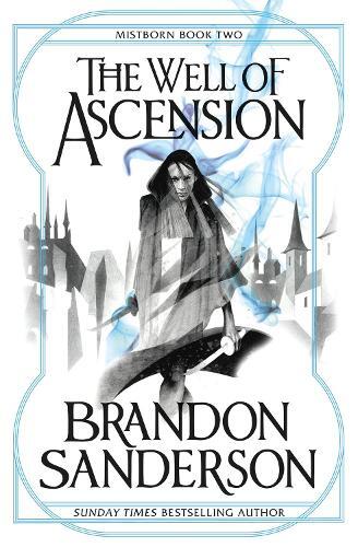 The Well Of Ascension - Mistborn Book Two | Brandon Sanderson