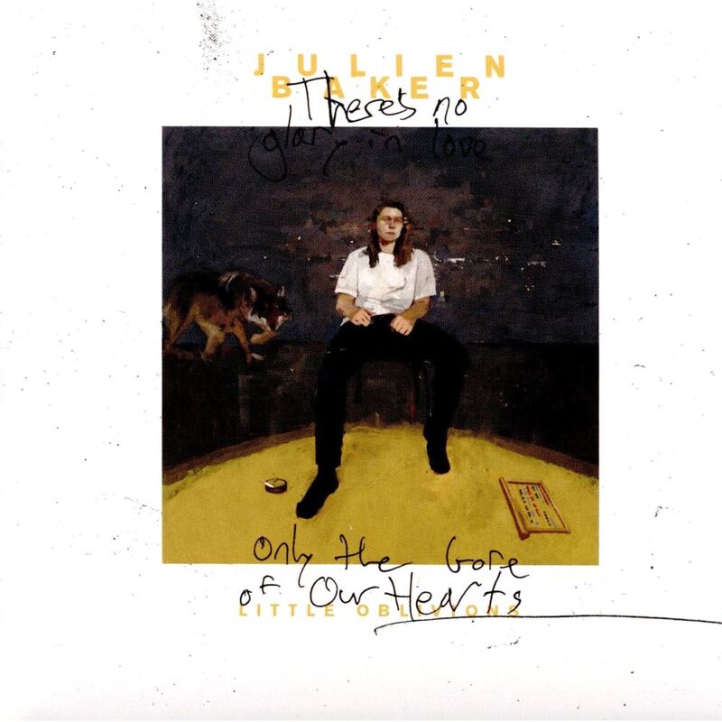 Little Oblivions | Julien Baker Little Oblivions | Julien Baker