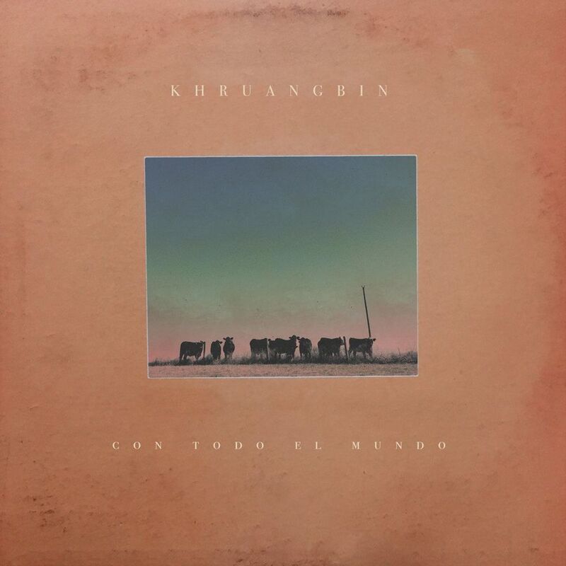 Con Todo El Mundo | Khruangbin