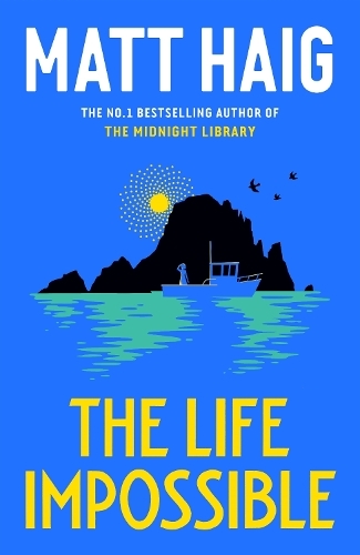 The Life Impossible | Matt Haig