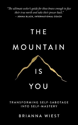 The Mountain Is You | Brianna Wiest