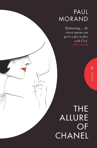 Allure Of Chanel | Paul Morand