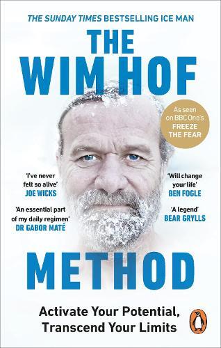 The Wim Hof Method | Wim Hof