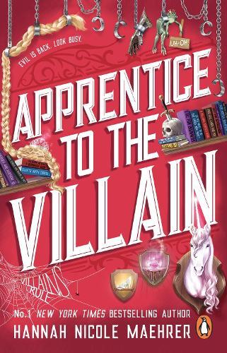 Apprentice To The Villain | Hannah Nicole Maehre