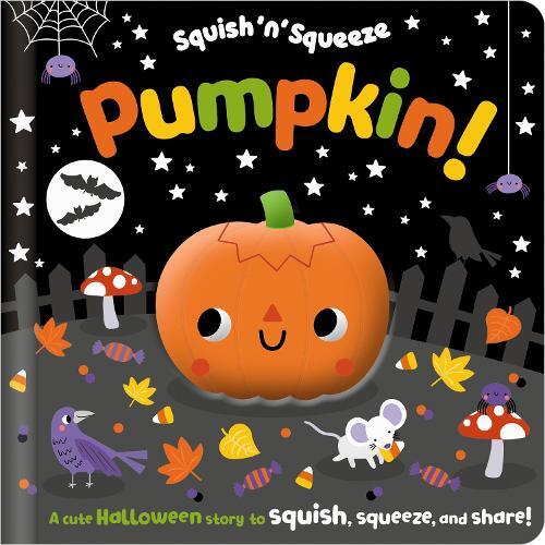 Squish 'N' Squeeze Pumpkin! | Alice Fewery