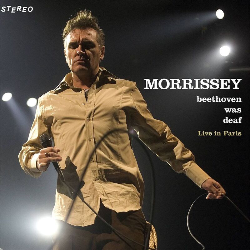 Beethoven Was Deaf Live | Morrissey