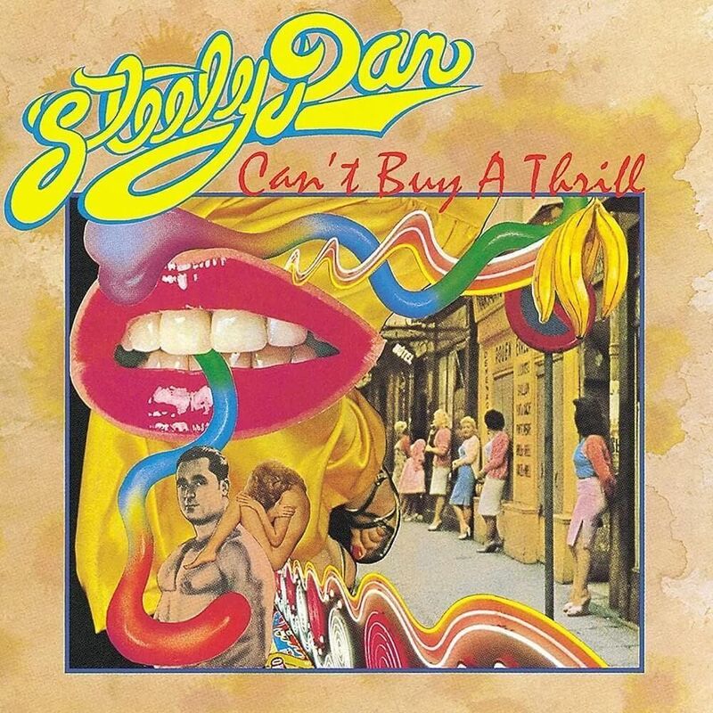 Can't Buy A Thrill | Steely Dan