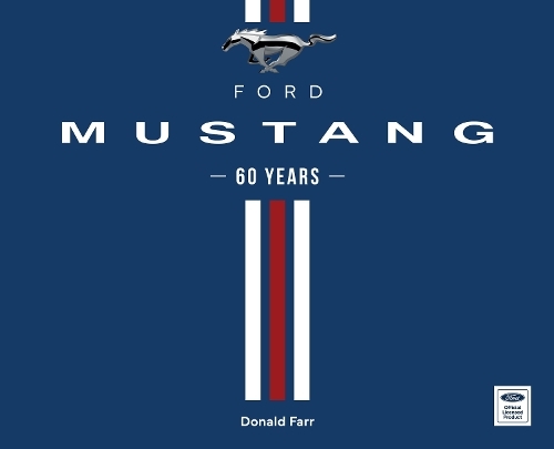 Ford Mustang 60 Years | Donald Farr