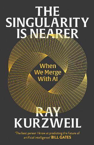 The Singularity Is Nearer - When We Merge With AI | Ray Kurzweil