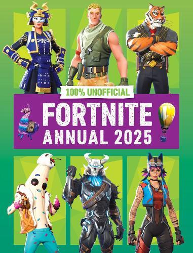 100% Unofficial Fortnite Annual 2025 | 100% Unofficial