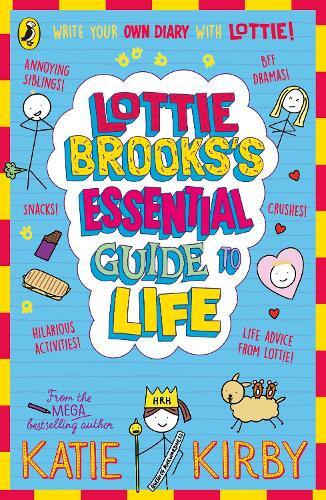 Lottie Brooks's Essential Guide To Life | Katie Kirby